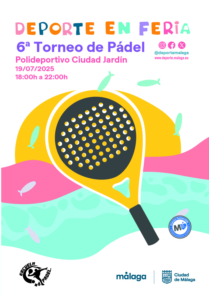 PÁDEL Málaga_2025 #deporteenferia